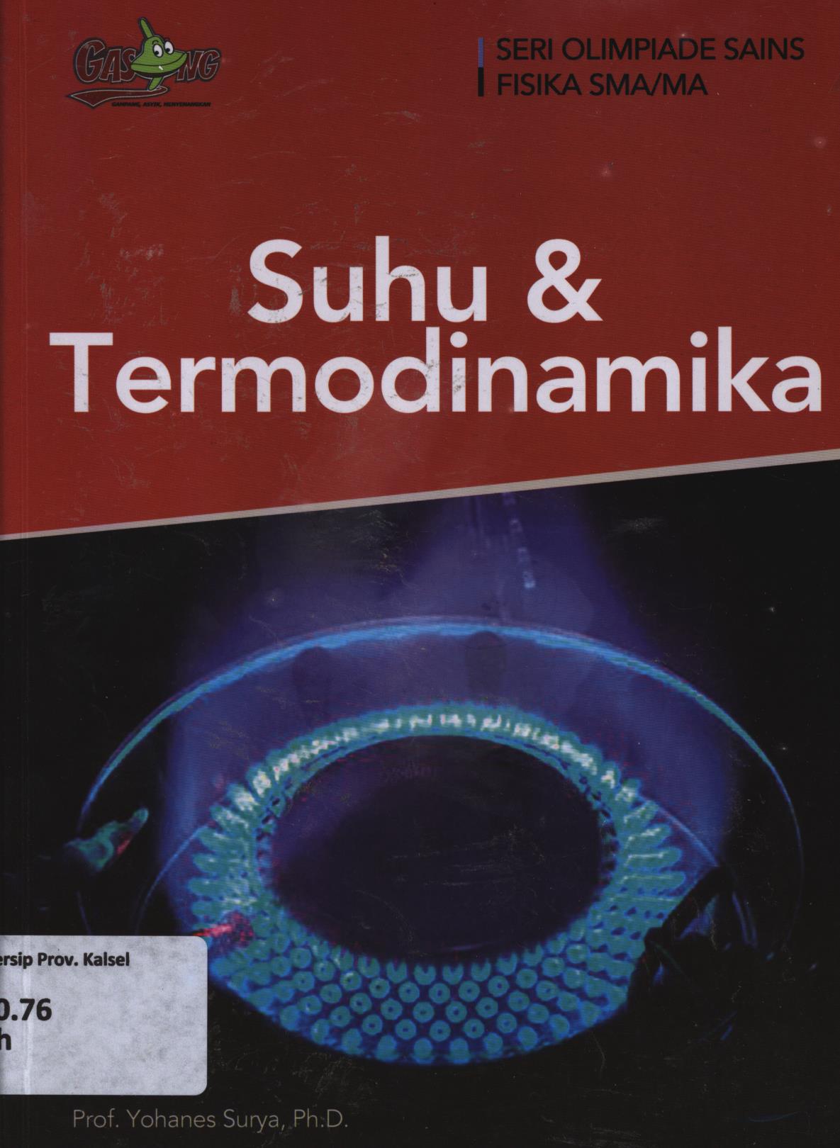 Cover Suhu dan termodinamika / Yohanes Surya ; editor, Tim Penerbit