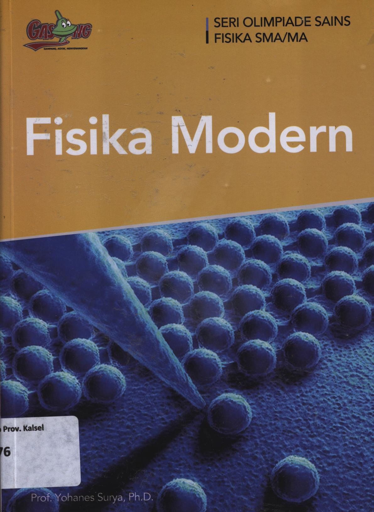 Cover Fisika modern / Yohanes Surya ; editor, Tim Penerbit
