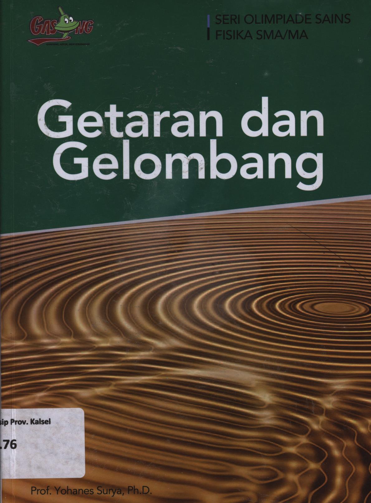 Cover Getaran dan gelombang / Yohanes Surya ; editor, Tim Penerbit