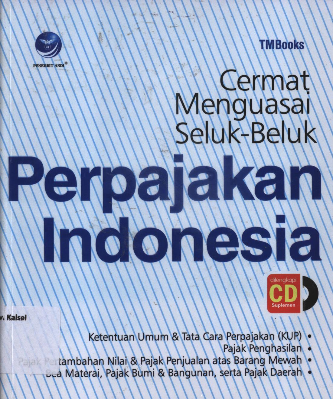 Cover Cermat menguasai seluk beluk perpajakan Indonesia / TMBooks