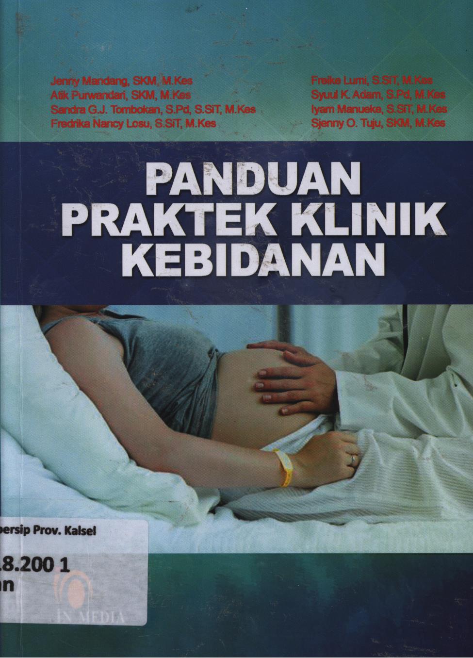 Cover Panduan praktik klinik kebidanan / Jenny Mandang...[et.al.]