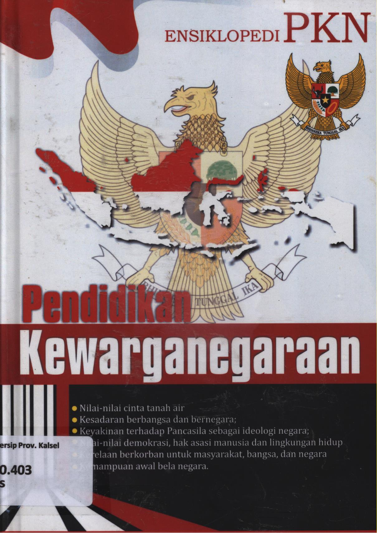 Cover Ensiklopedia PKN Pendidikan kewarganegaraan / R. Toto Sugiharto...[et.al.] ; editor, Nita Anggraeni