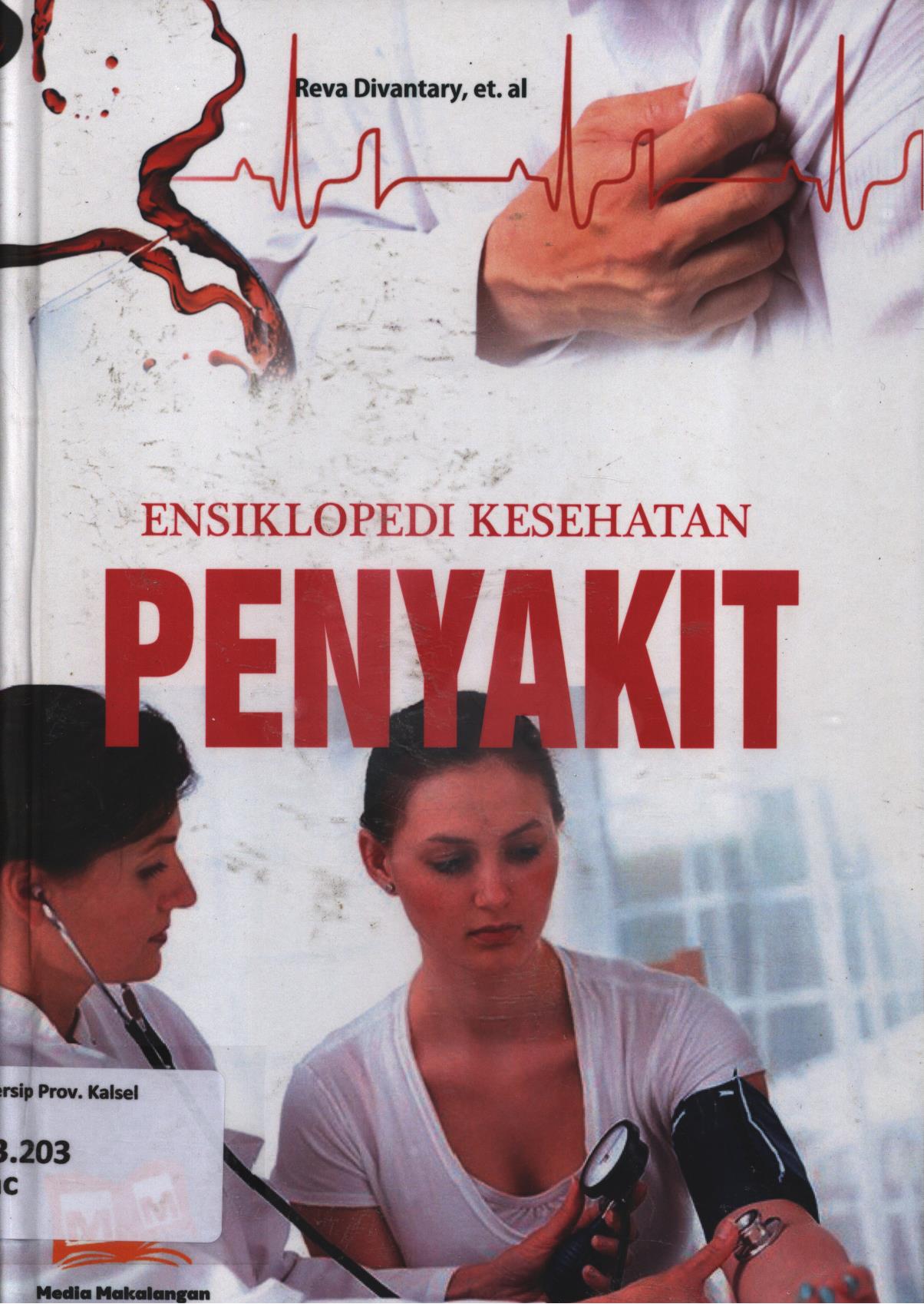 Cover Ensiklopedia kesehatan 2 :  Macam-macam penyakit / Atna Endris...[et.al.] ; editor, Nita Anggraeni