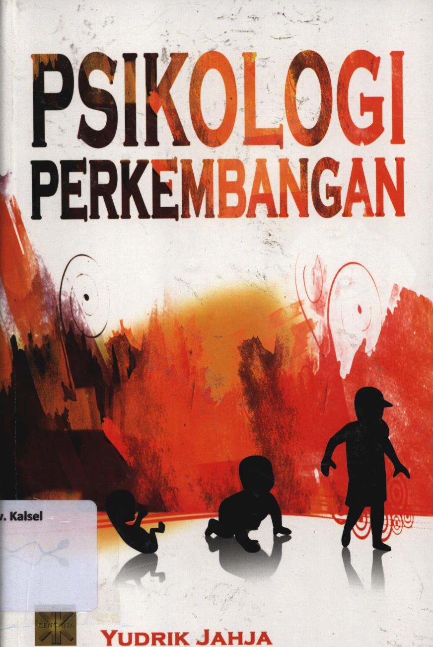 Cover Psikologi perkembangan / Yudrik Jahja