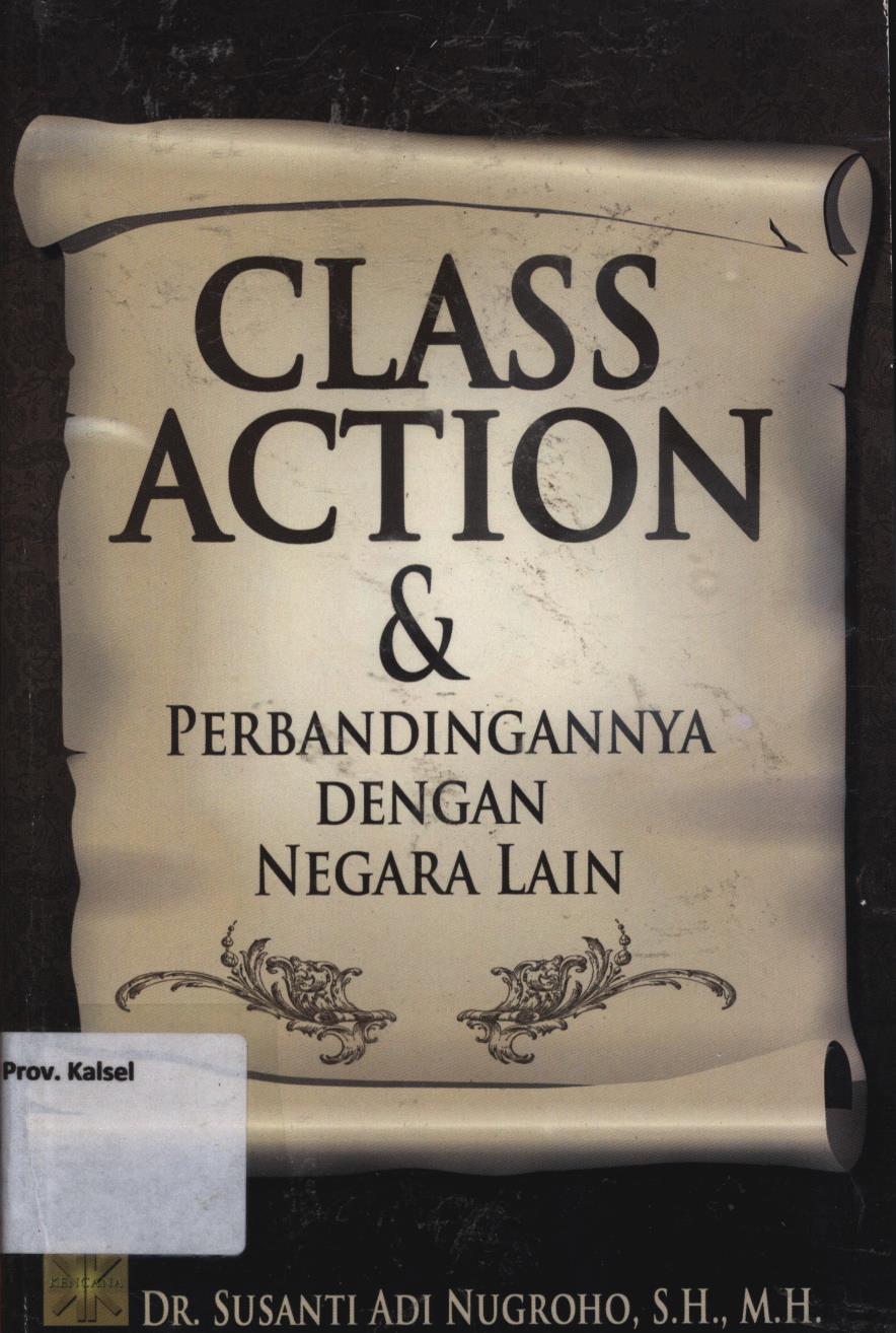 Cover Class action dan perbandingannya dengan negara lain / Susanti Adi Nugroho