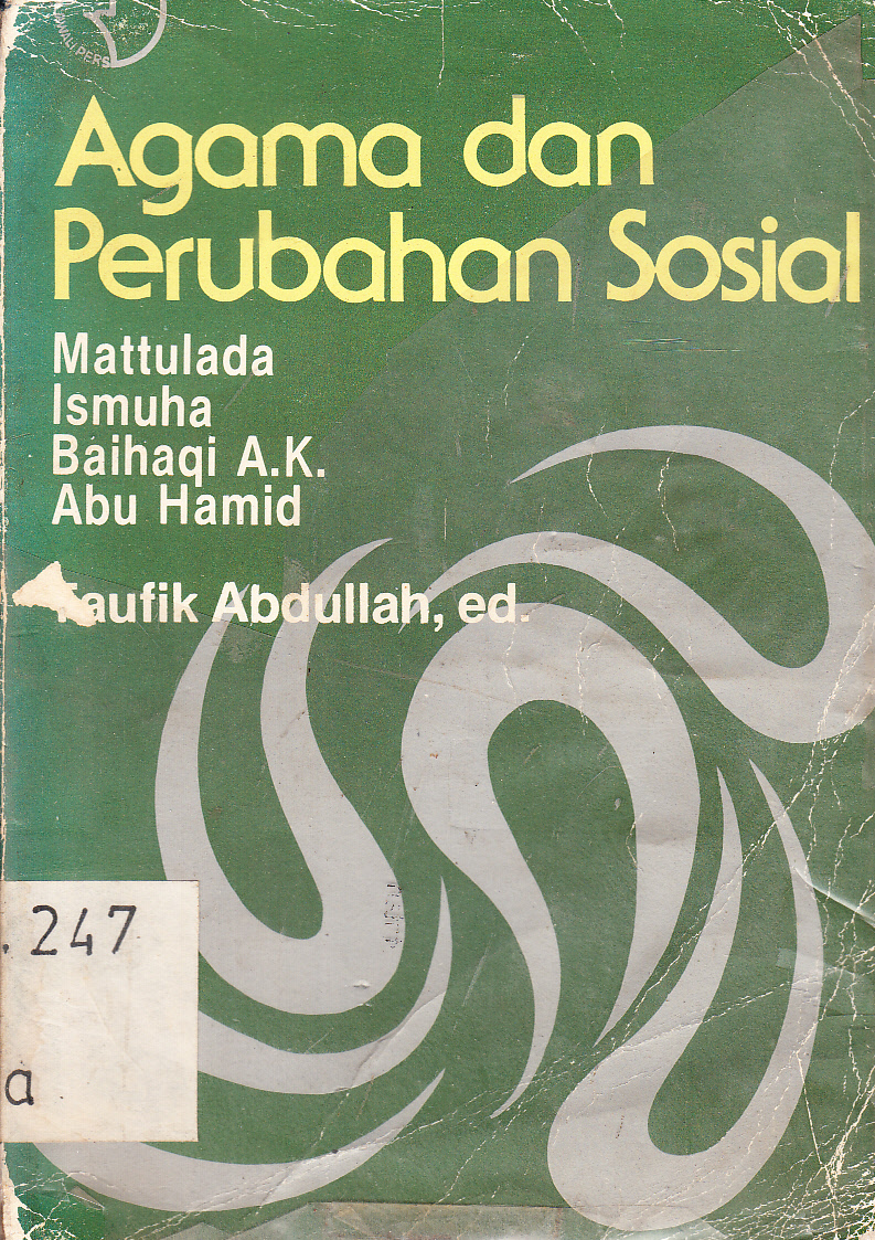 Cover Agama dan perubahan sosial / Mattulada [et.al.] ; editor, Taufik Abdullah