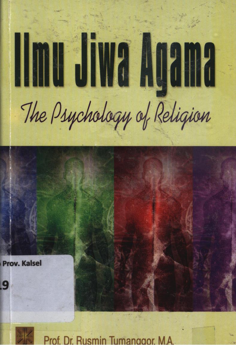 Cover Ilmu jiwa agama (The psychology of religion) / Rusmin Tumanggor