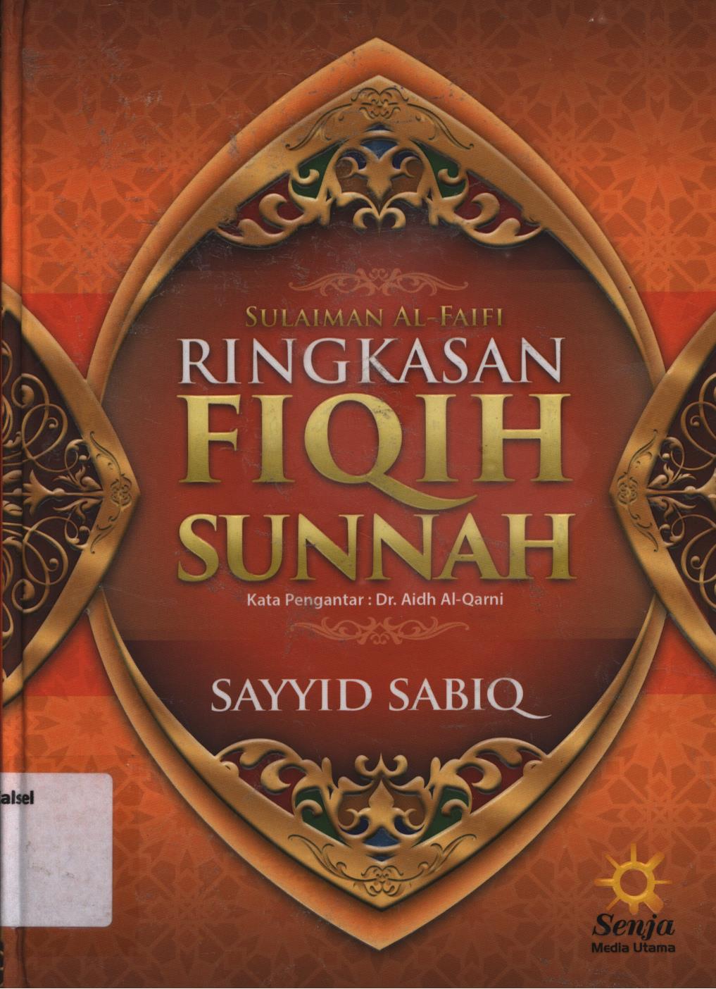 Cover Ringkasan fiqih sunnah / Sayyid sabiq ; penerjemah, Achmad Zaeni Dachlan