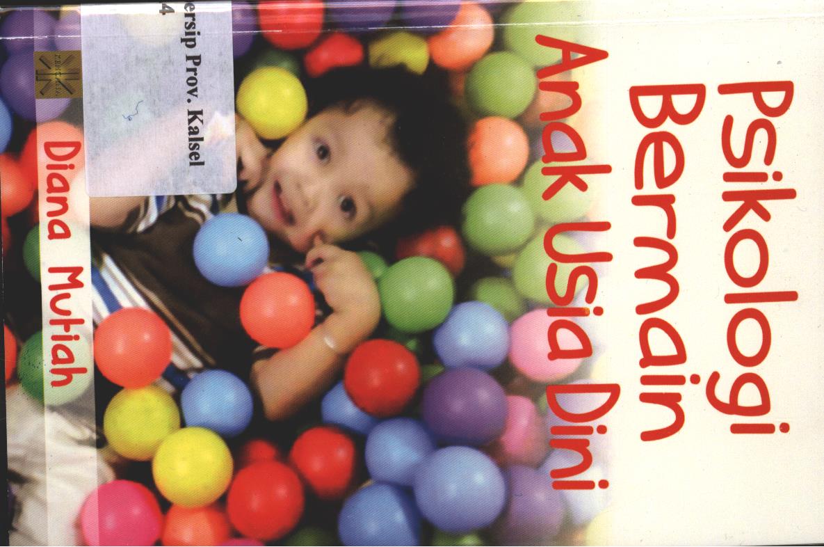 Cover Psikologi Bermain Anak Usia Dini / Diana Mutiah
