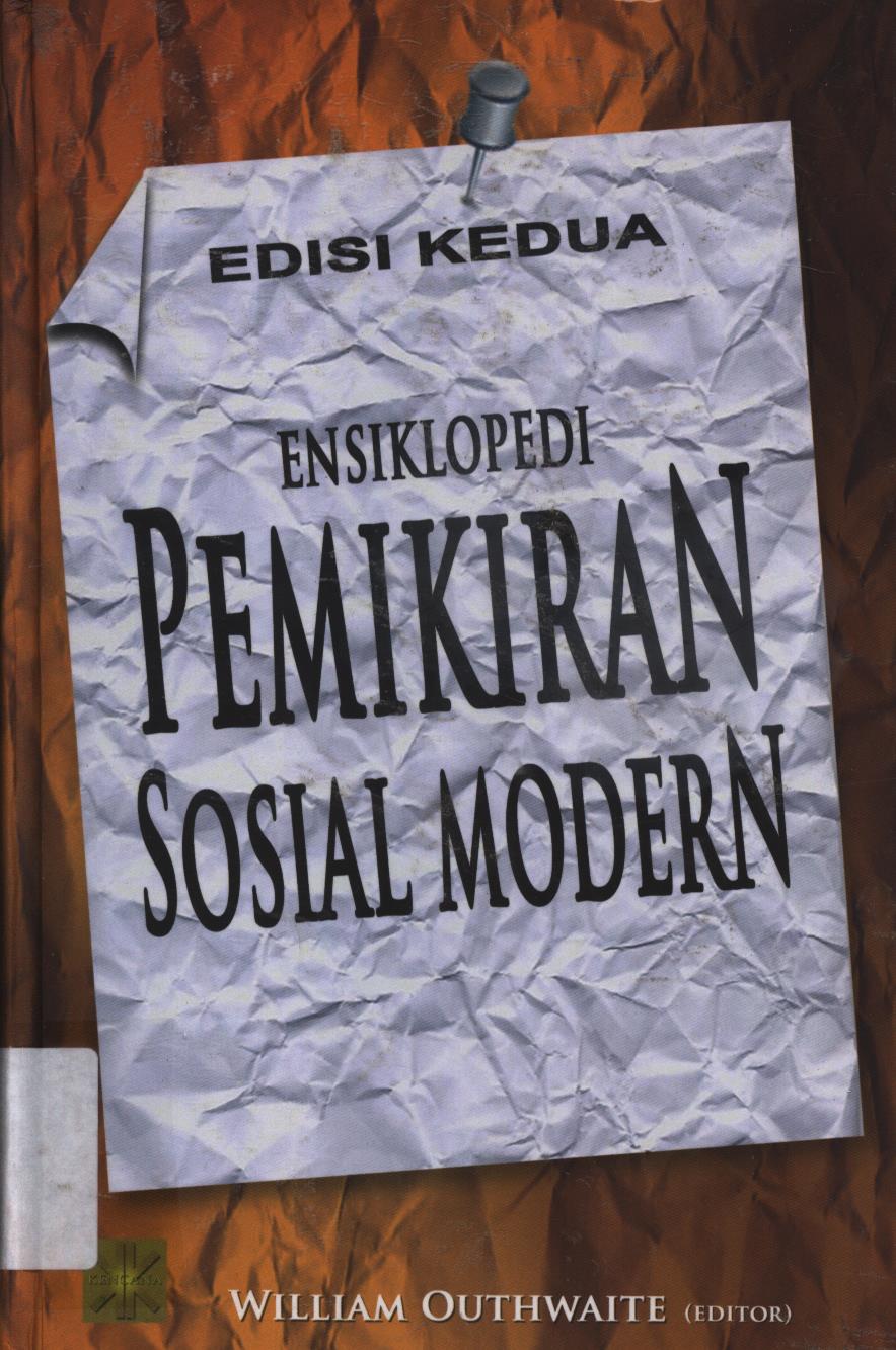 Cover Kamus lengkap pemikiran sosial modern edisi kedua / William Outhwaite (ed)
