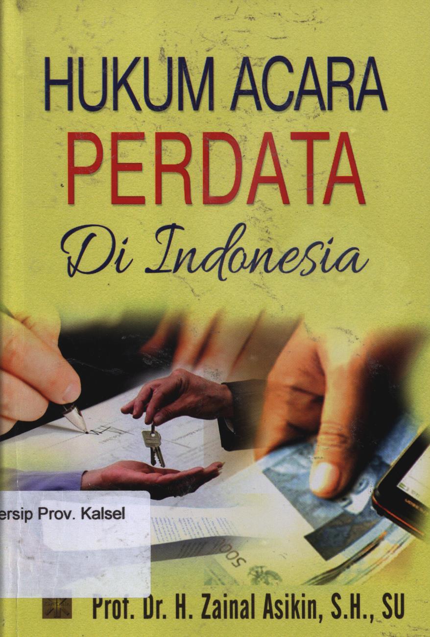 Cover Hukum acara perdata di Indonesia / H. Zainal Asikin
