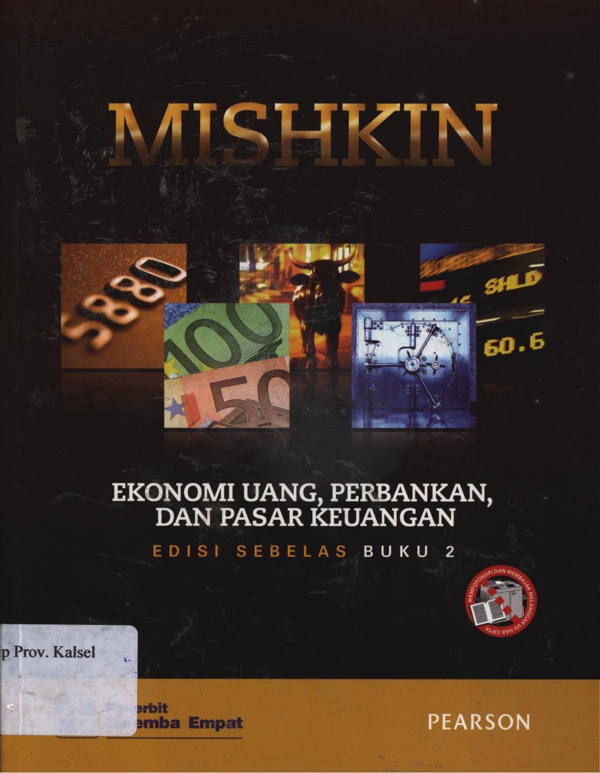 Cover Ekonomi uang, perbankan, dan pasar keuangan edisi 11 buku 2 / Frederic S. Mishkin ; penerjemah, Barlev Nicodemus Hutagalung