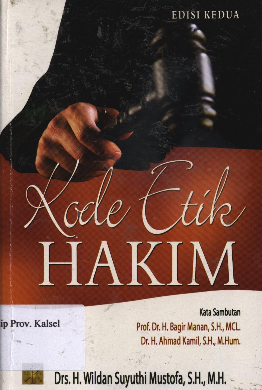 Cover Kode Etik Hakim / H.Wildan Suyuthi Mustofa