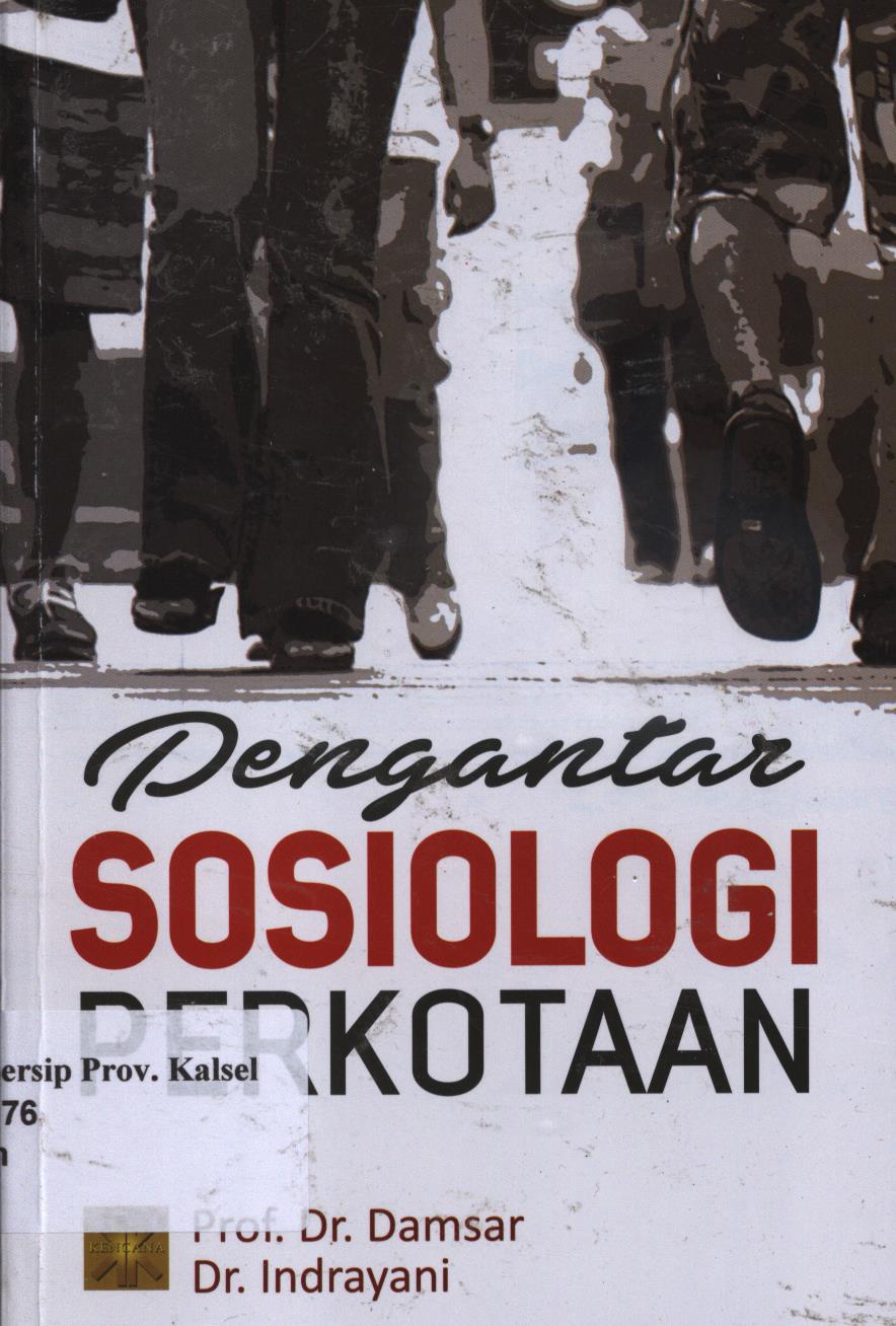 Cover Pengantar sosiologi perkotaan / Damsar, Indrayani