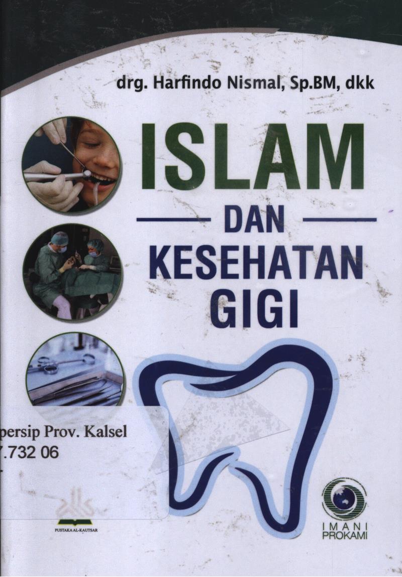Cover Islam dan kesehatan gigi / Harfindo Nismal ; editor, Achmad Zirzis