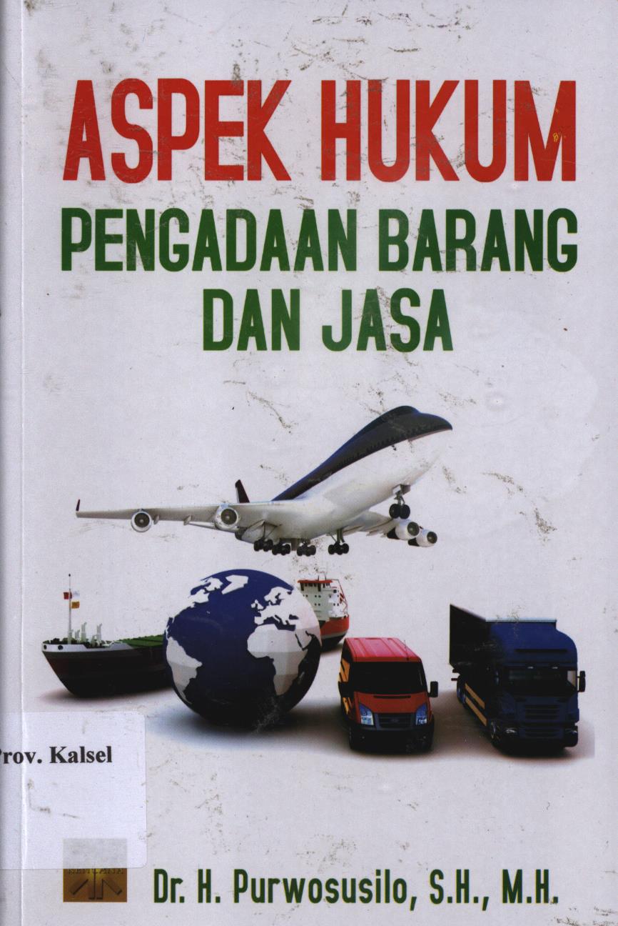 Cover Aspek Hukum Pengadaan Barang Dan Jasa / Purwosusilo