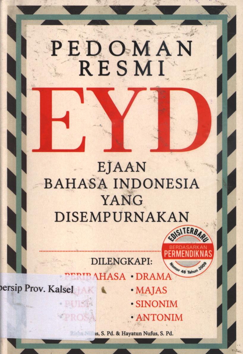 Cover Pedoman resmi ejaan bahasa Indonesia yang disempurnakan / Risha Nillas, Hayatun Nufus ; penyunting, Aya