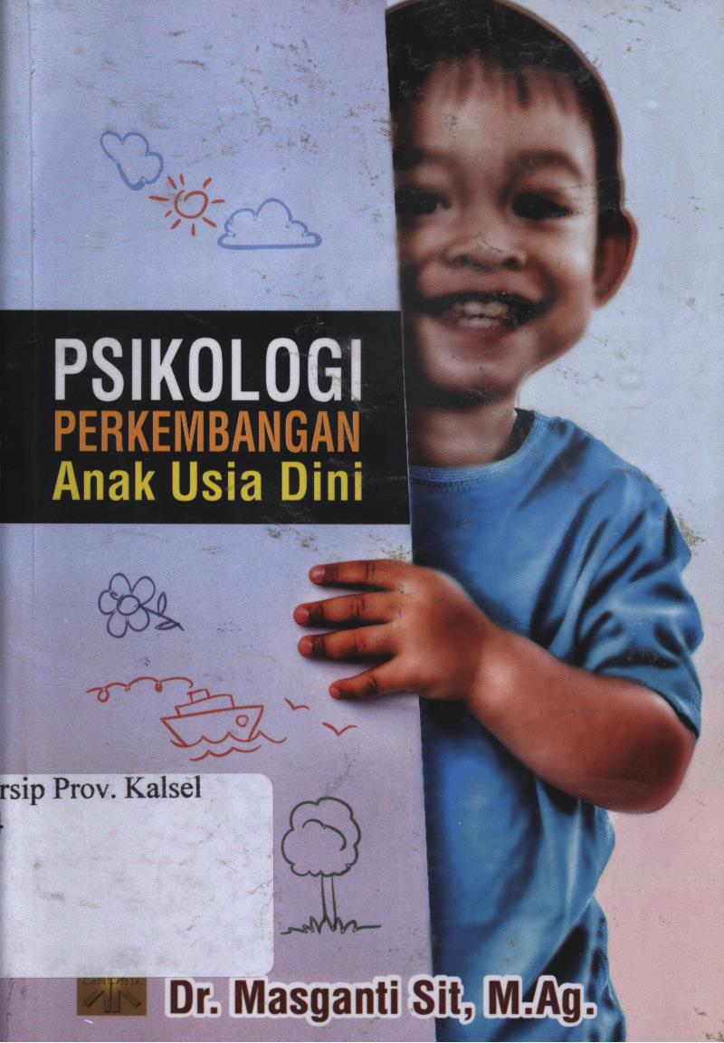 Cover Psikologi Perkembangan Anak Usia Dini / Masganti