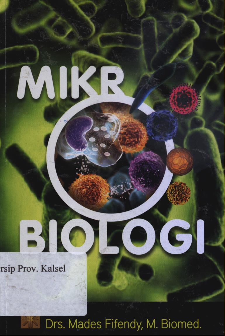 Cover Mikrobiologi / Mades Fifendy, M.Biomed