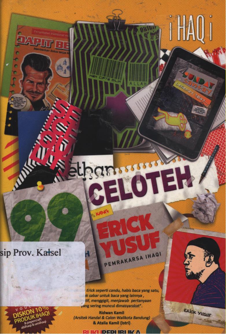 Cover 99 Celoteh Kang Erick Yusuf. / Erick Yusuf,