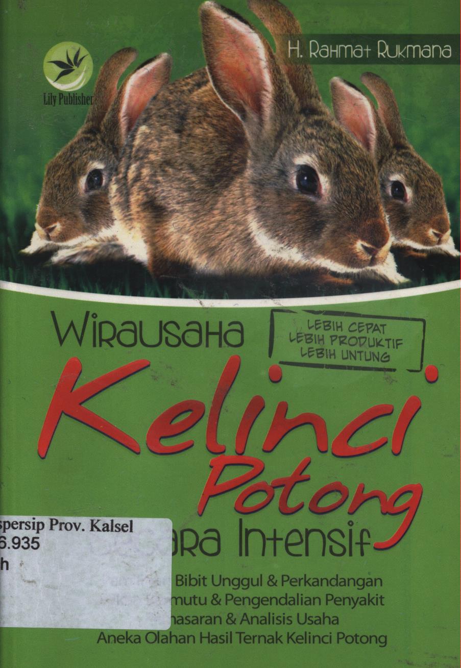 Cover Wirausaha kelinci potong secara intensif / H. Rahmat Rukmana ; editor, Maya
