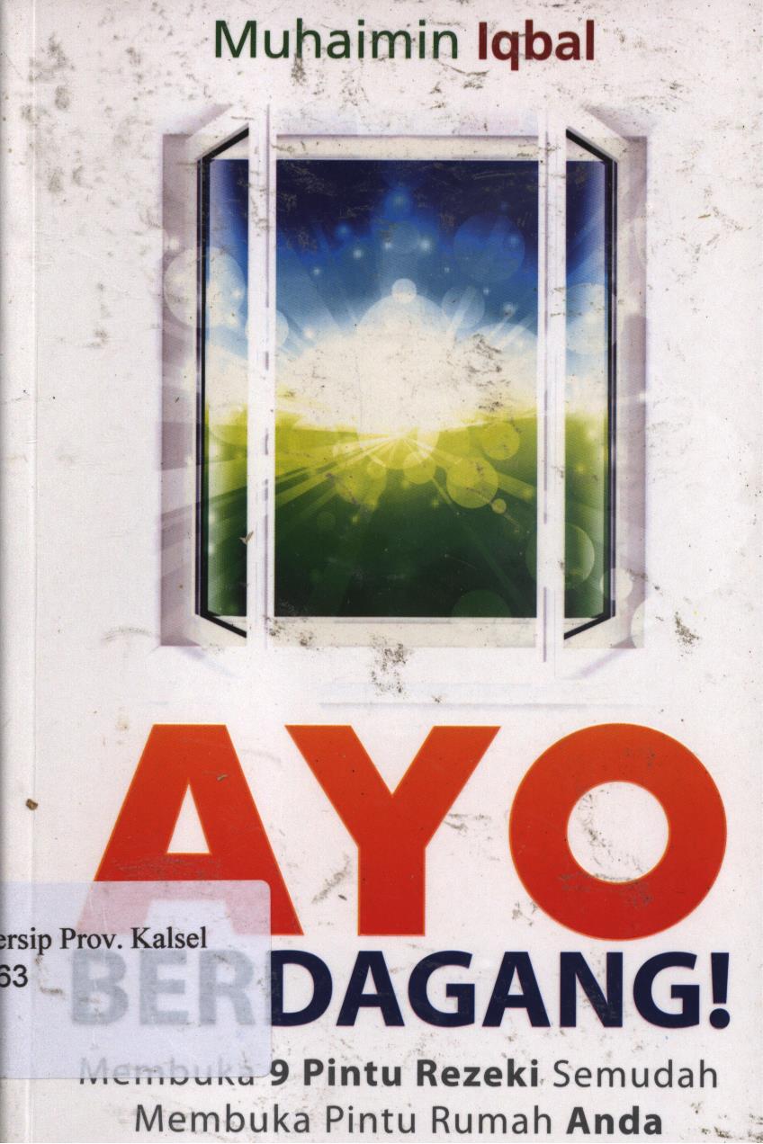 Cover Ayo Berdagang ! / Muhaimin  Iqbal ; Editor, Muh.Iqbal Santosa.