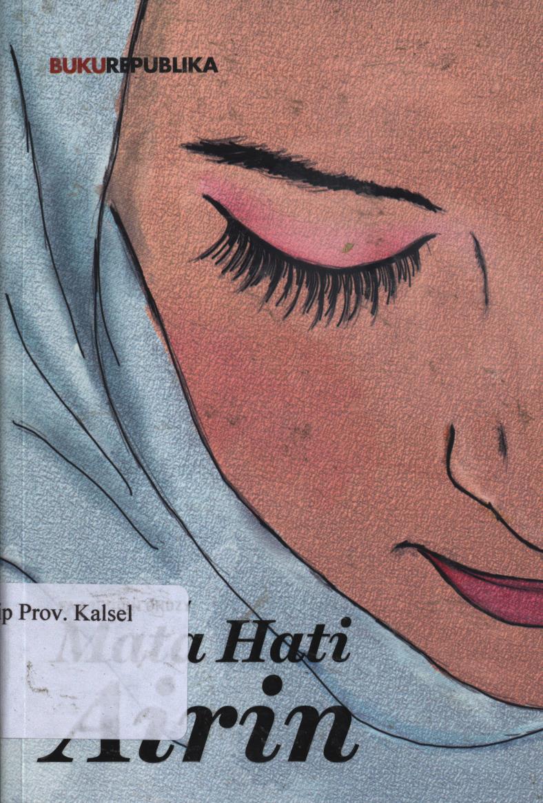 Cover Mata Hati Airin / Fahruddin Ghozy ; Editor, Linda Andriani SS