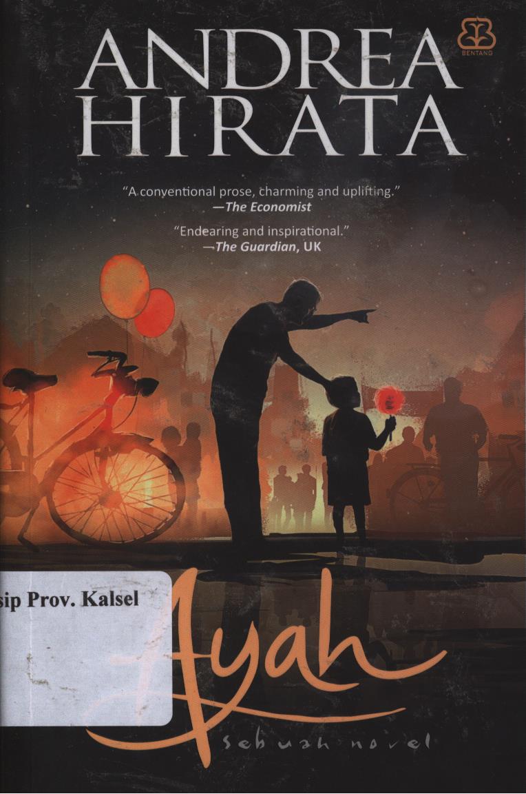 Cover Ayah / Andre Hirata ; penyunting, Imam Risdiyanto
