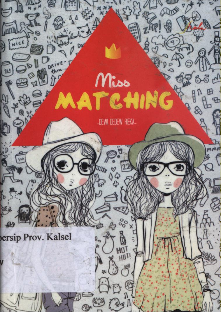 Cover Miss matching / Dewi Dedew Rieka ; editor, Ariata Christy Uly