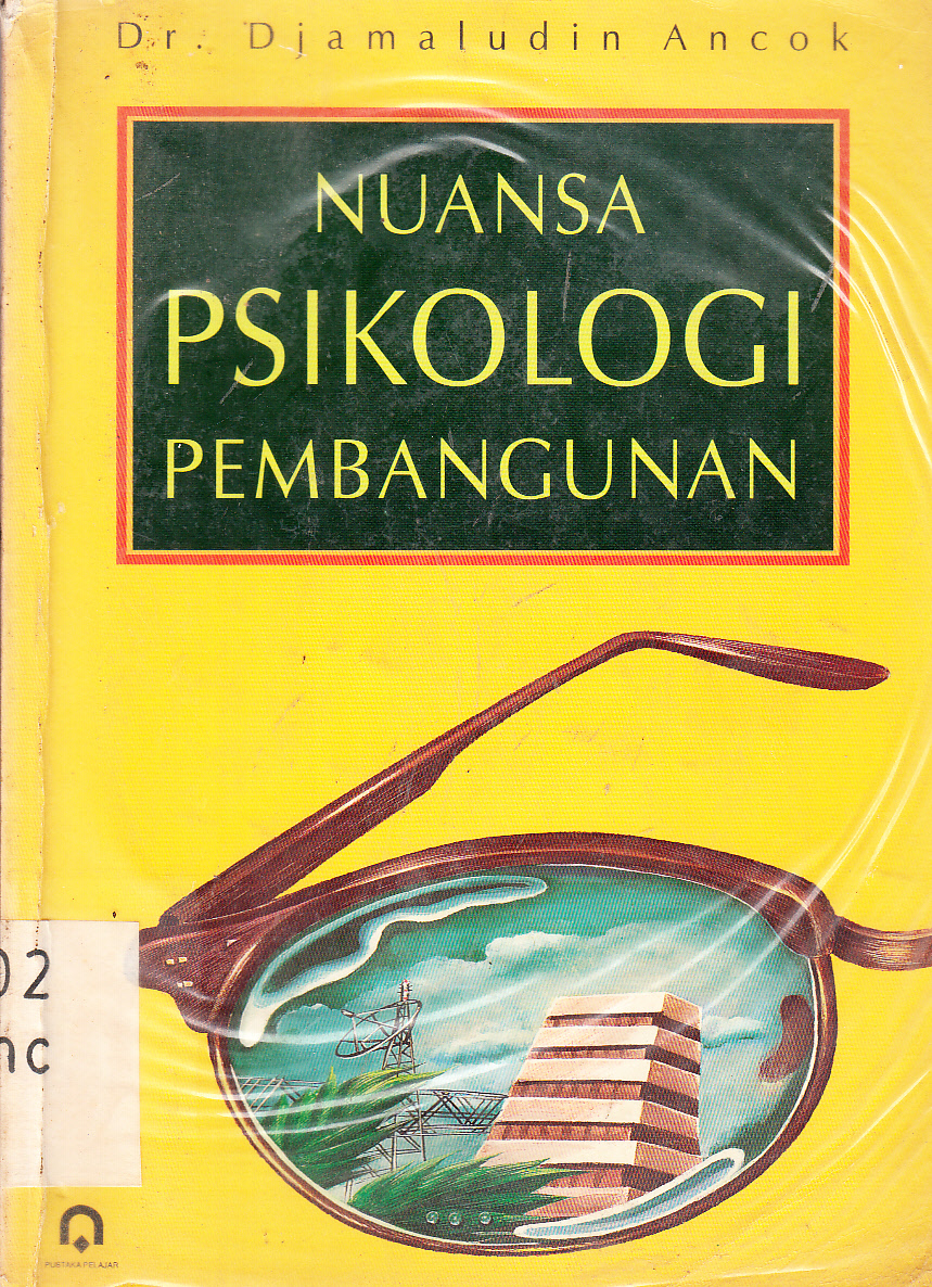Cover Nuansa psikologi pembangunan / Djamaludin Ancok ; editor, Fuad Nashori dan Darmin Ahmad