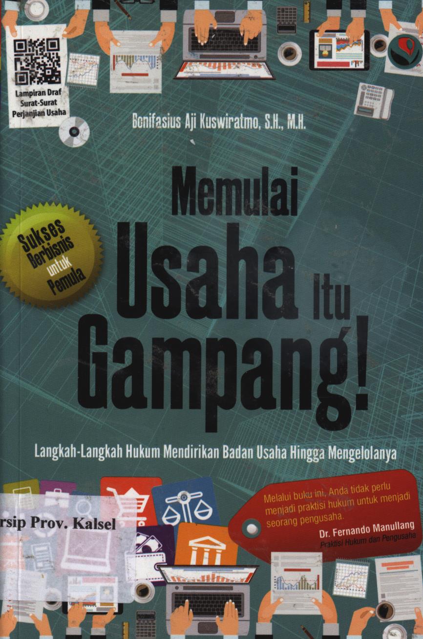 Cover Memulai usaha itu gampang! / Bonifasius Aji Kuswiratmo ; penyunting, Tim Redaksi Visimedia
