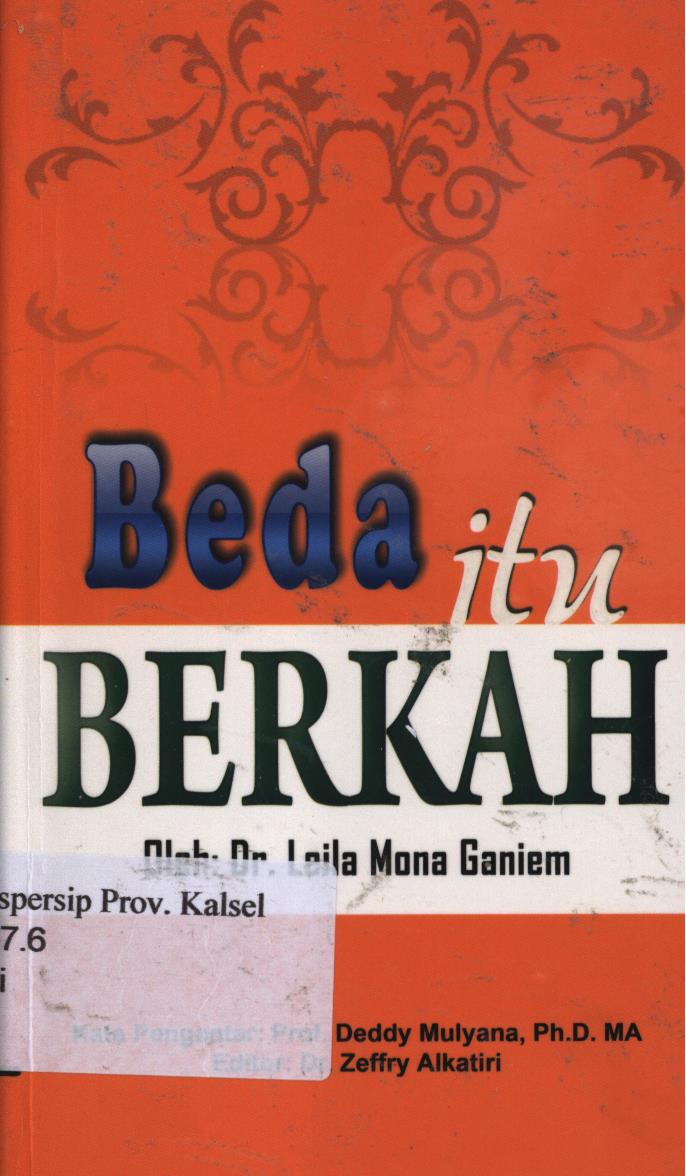 Cover Beda  itu berkah / Leila Mona Ganiem ; editor, Zefry Alkiri