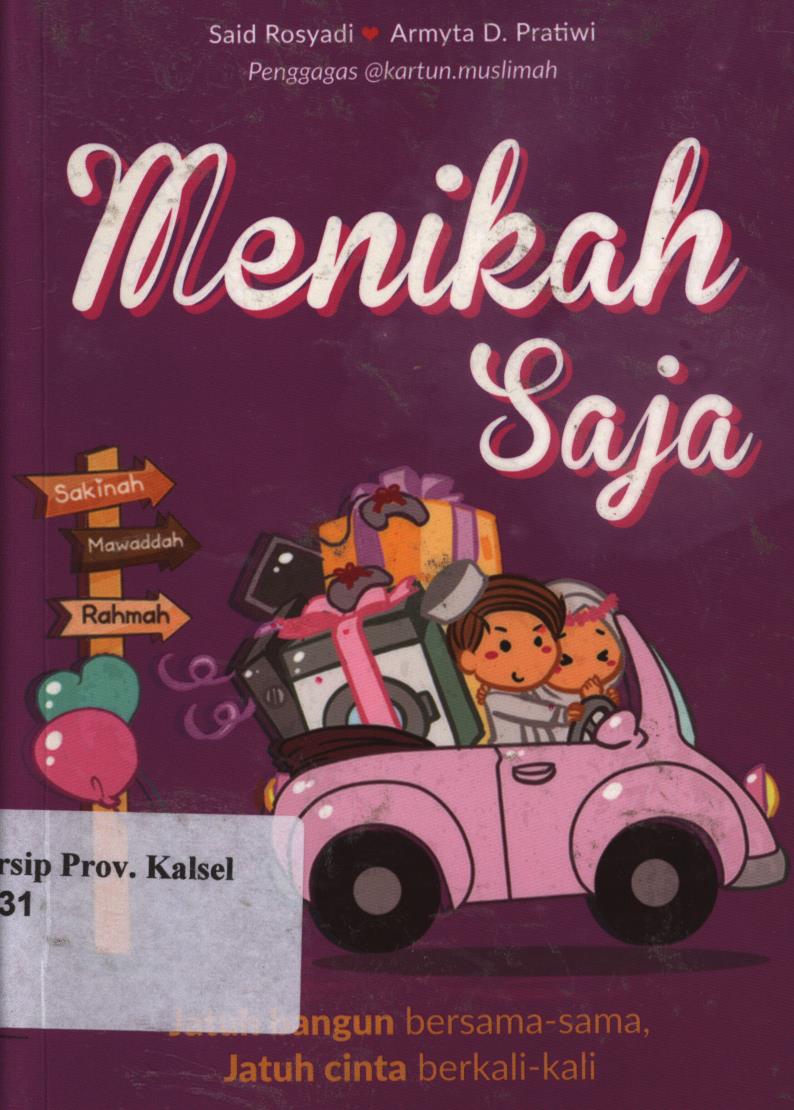 Cover Menikah saja / Muhammad Sa'id, Armyta Dwi Pratiwi ; penyunting, Tree