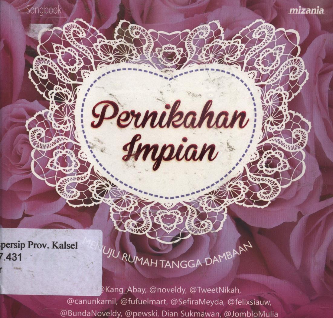 Cover Pernikahan impian :  menuju rumah tangga dambaan / Penyunting, Yudi Saeful Hidayat