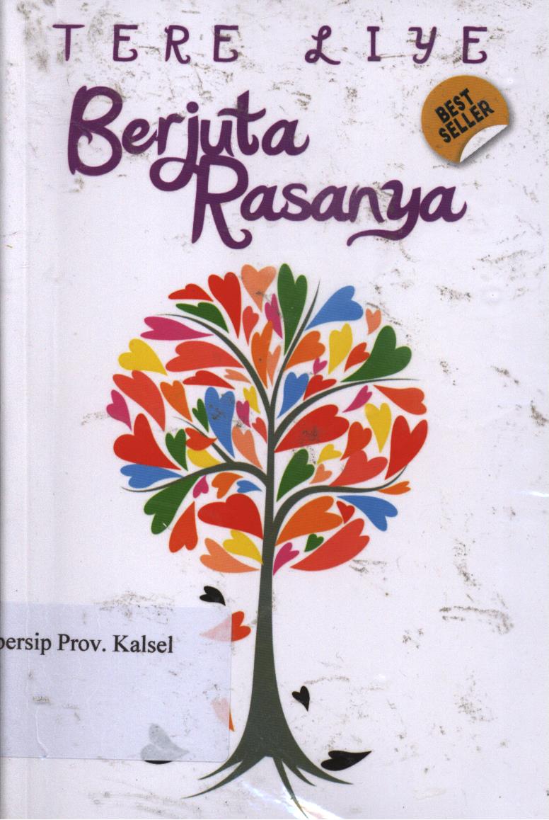 Cover Berjuta rasanya / Tere Liye ; editor, Andriyati