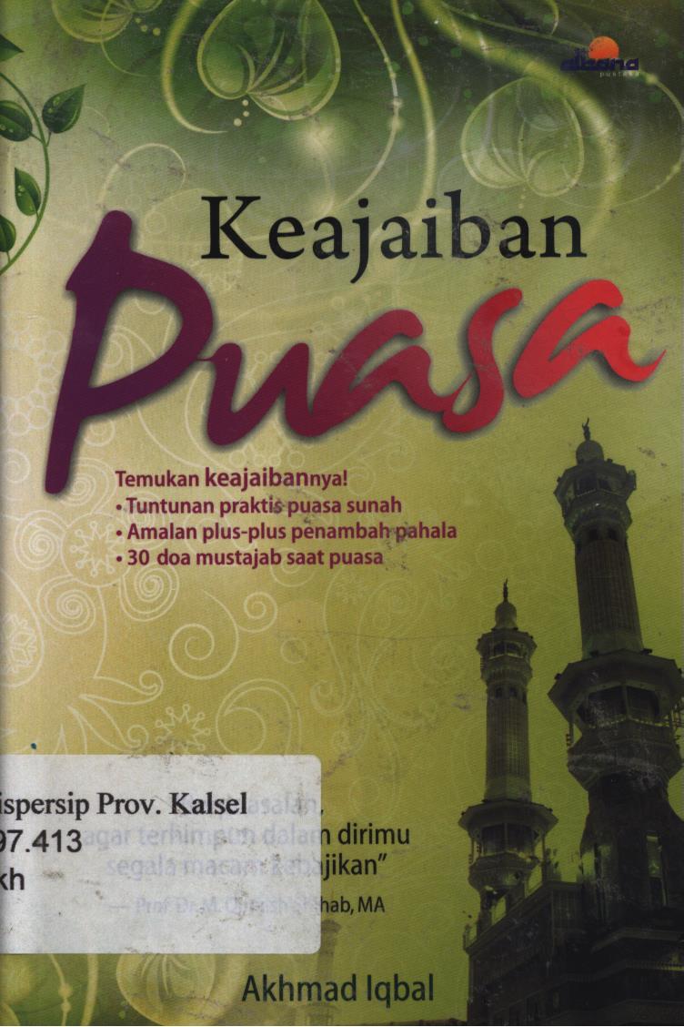 Cover Keajaiban puasa / Achmad Iqbal ; penyunting, Pratiwi Utami, Dewi Indriasari.