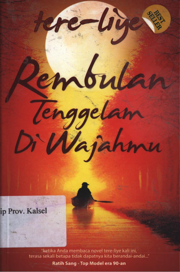Cover Rembulan tenggelam di wajahmu / Tere Liye
