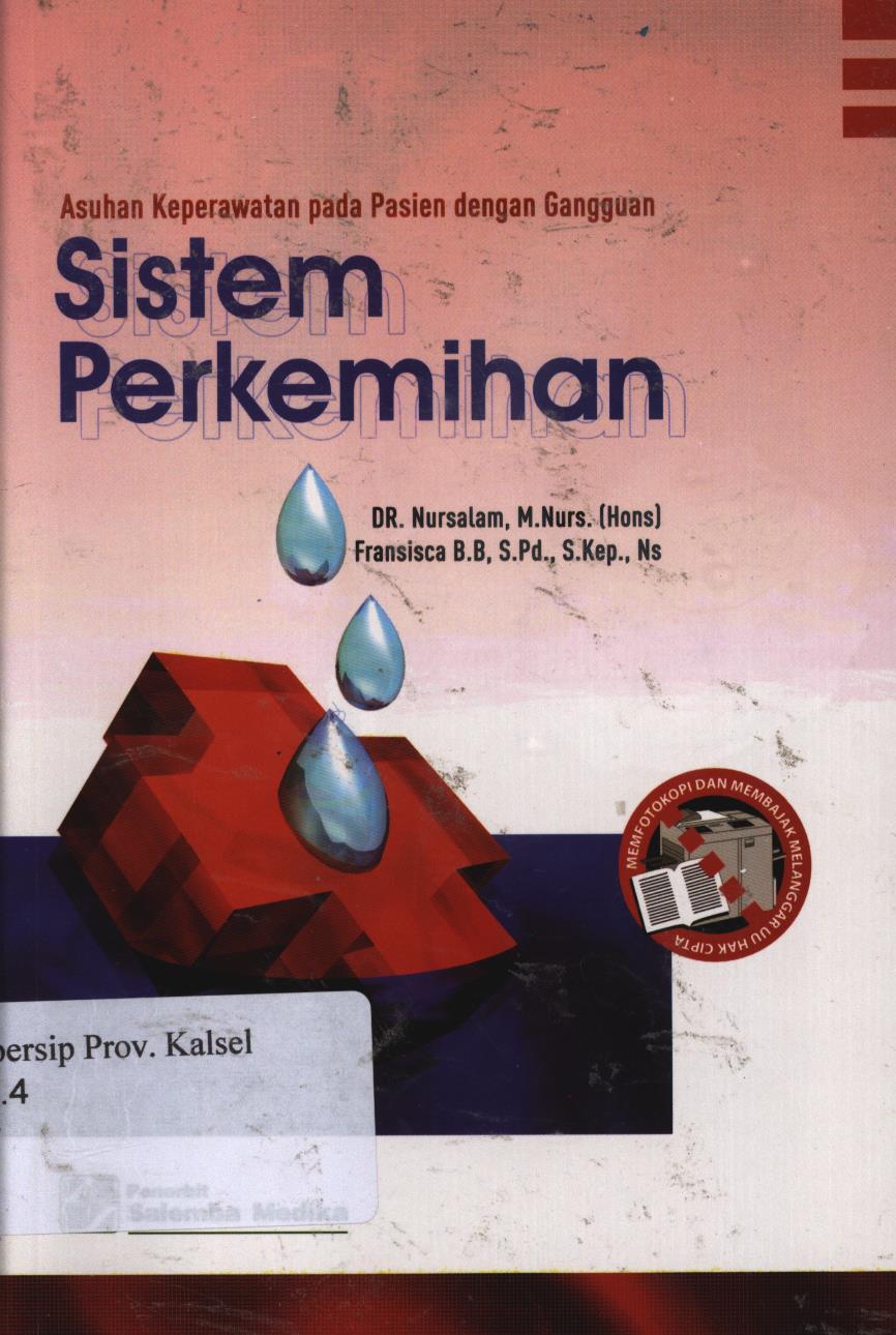 Cover Asuhan keperawatan pada pasien dengan gangguan sistem perkemihan / Nursalam, Fransisca B. Baticaca