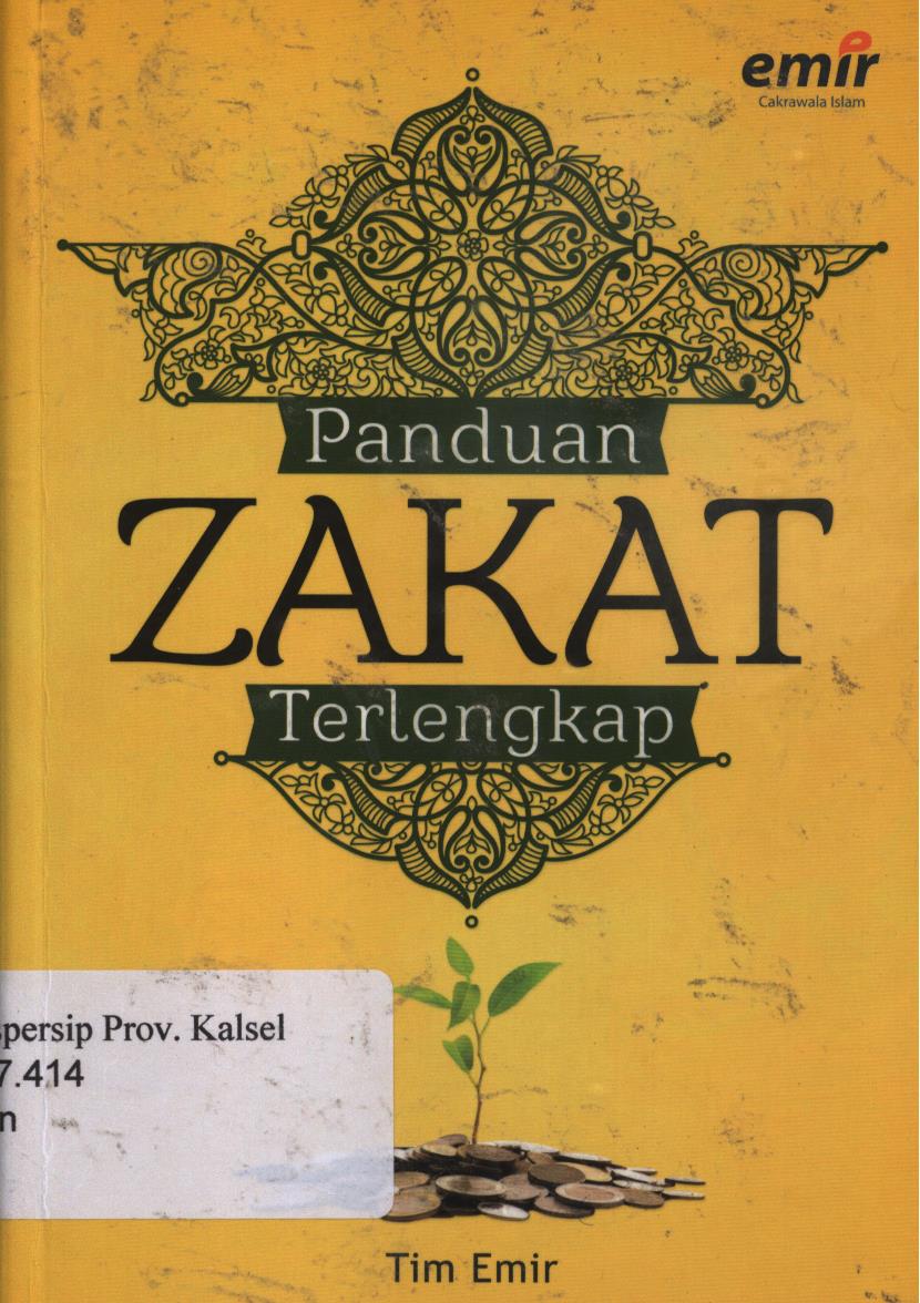 Cover Panduan zakat terlengkap / Tim Emir ; Editor, Izmir Azlan, Hijrah Ahmad,Ad hika Prasetya.