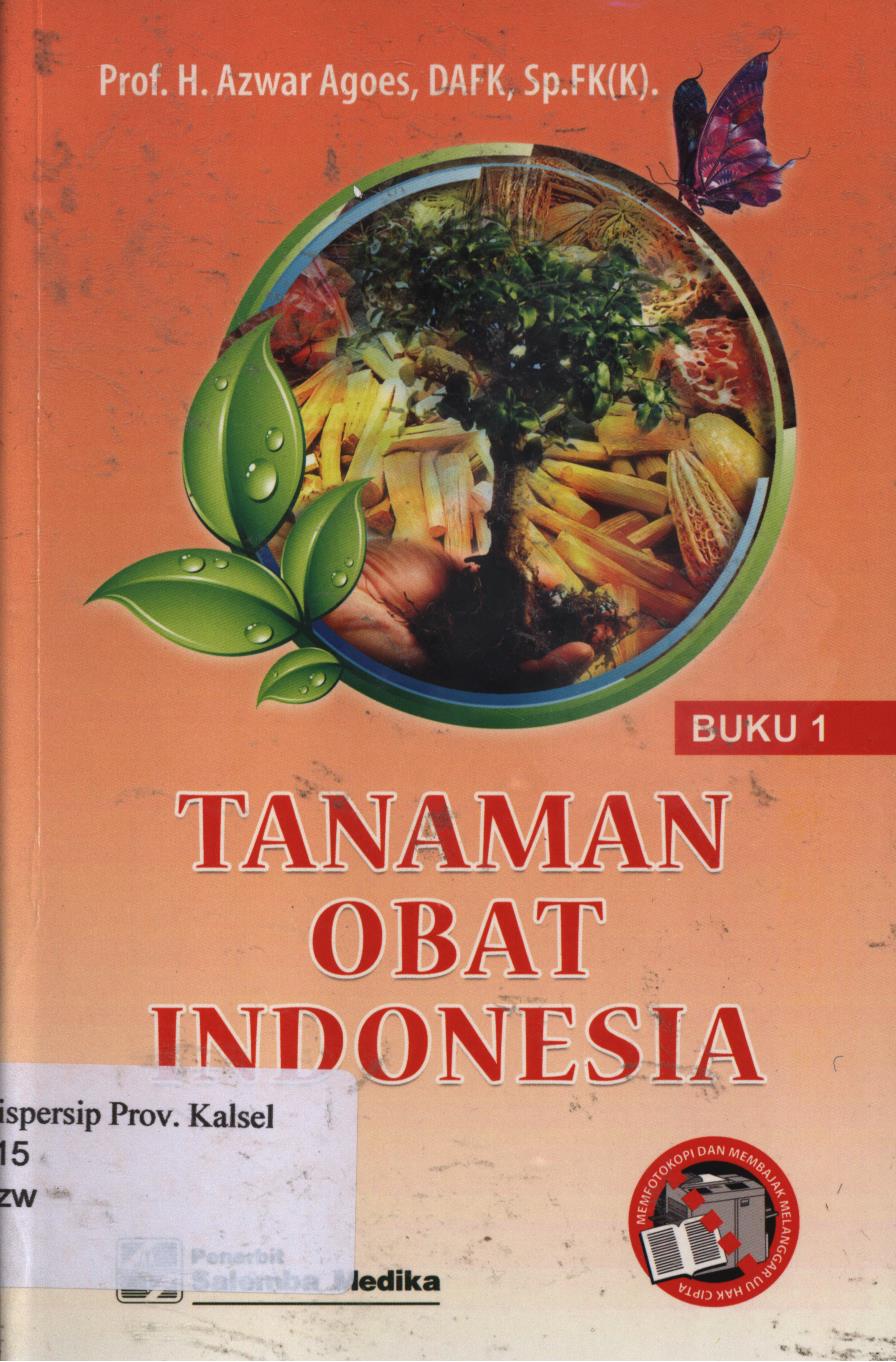 Cover Tanaman obat Indonesia Buku 1 / H. Azwar Agoes