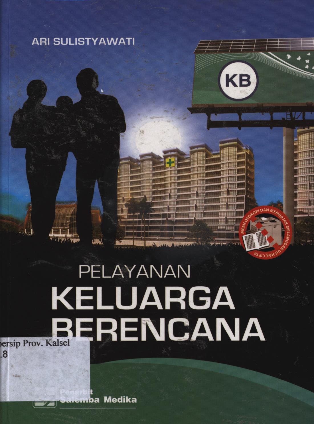 Cover Pelayanan  keluarga berencana / Ari Sulistyawati