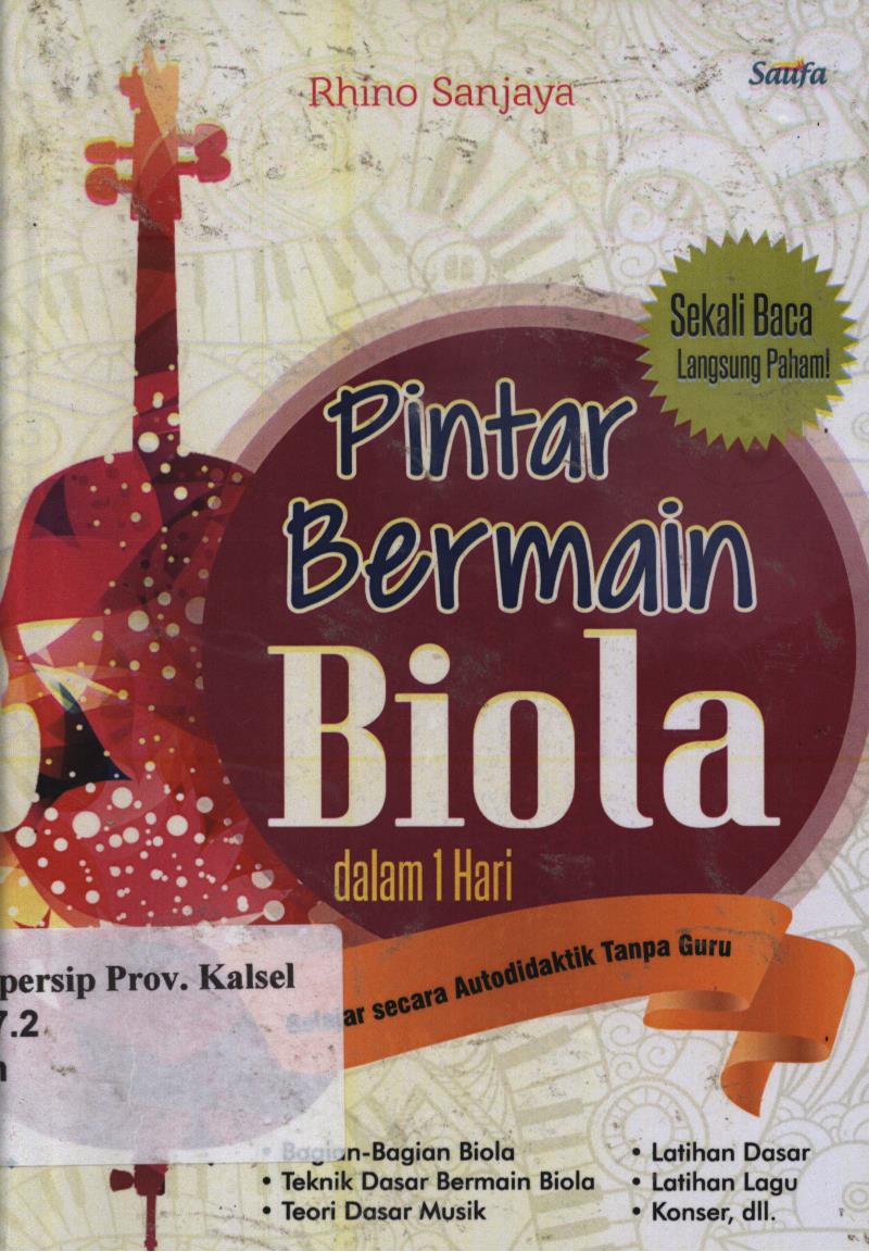 Cover Pintar bermain biola dalam 1 hari / Rhino Sanjaya ; Editor, Damaya.