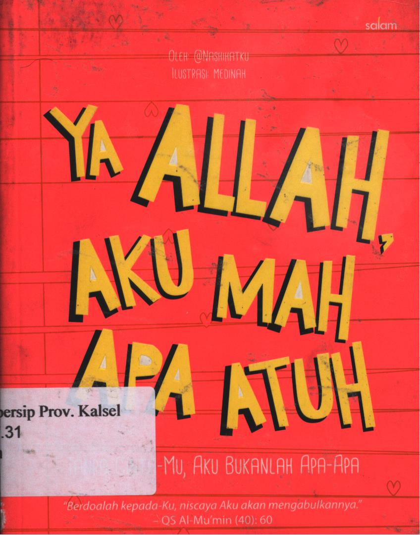 Cover Ya Allah, aku mah apa atuh :  Tanpa Cinta-MU, Aku bukanlah apa-apa / Nashihatku