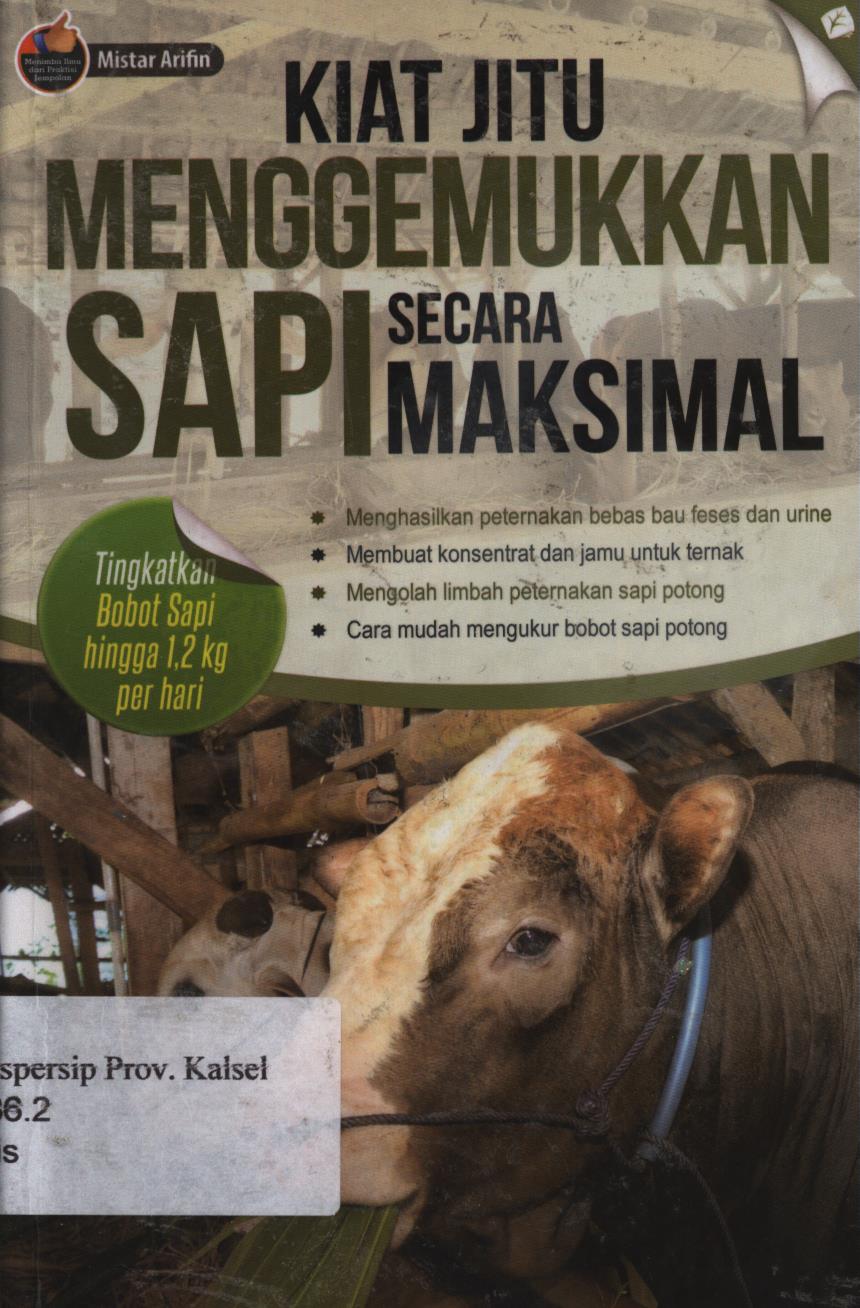 Cover Kiat jitu menggemukkan sapi secara maksimal / Mistar Arifin ; penyunting, Tintondp