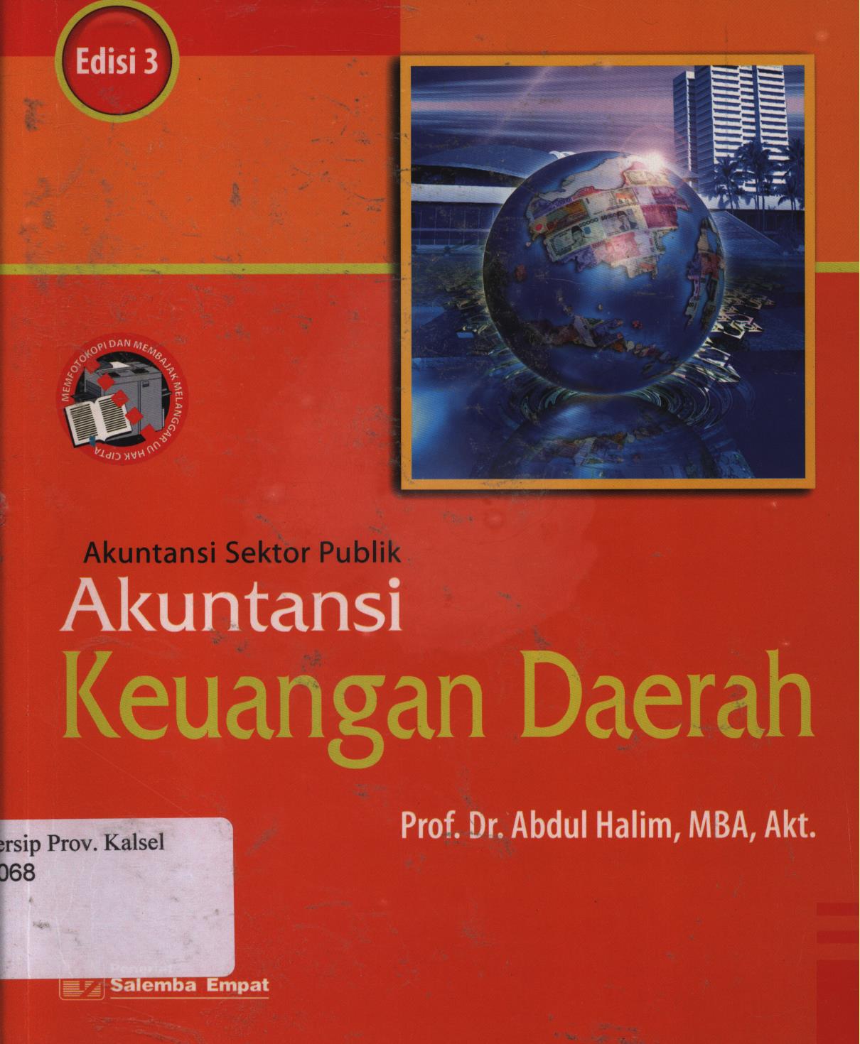 Cover Akuntansi sektor publik Edisi 3 :  Akuntansi keuangan daerah / Abdul Halim