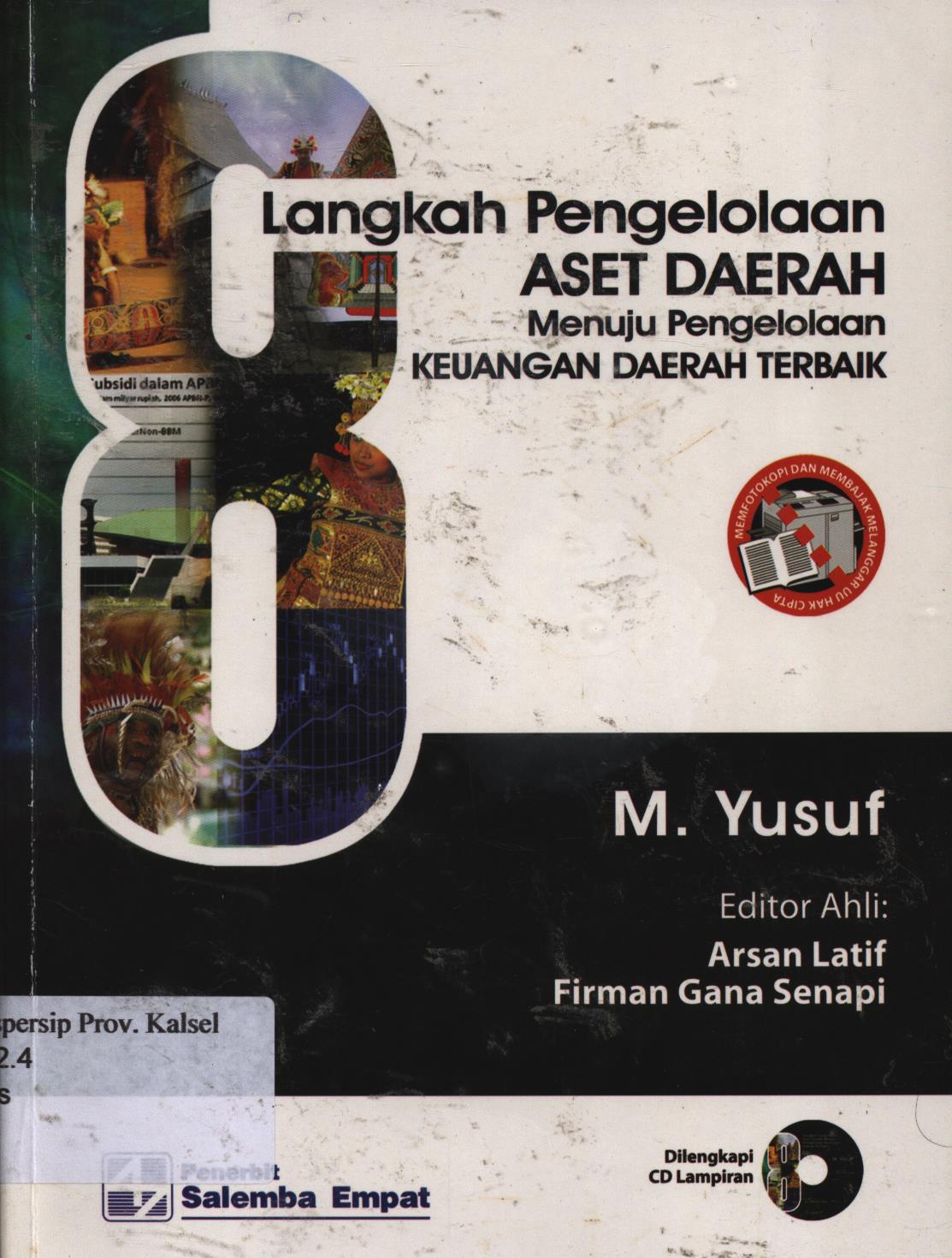 Cover Delapan langkah pengelolaan aset daerah menuju pengelolaan keuangan daerah terbaik / M.Yusuf