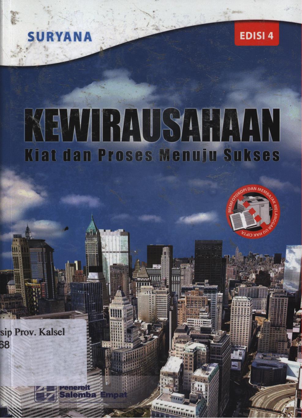 Cover Kewirausahaan kiat dan proses menuju sukses Edisi 4 / Suryana