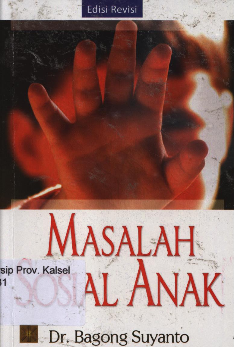 Cover Masalah sosial anak / Bagong Suyanto