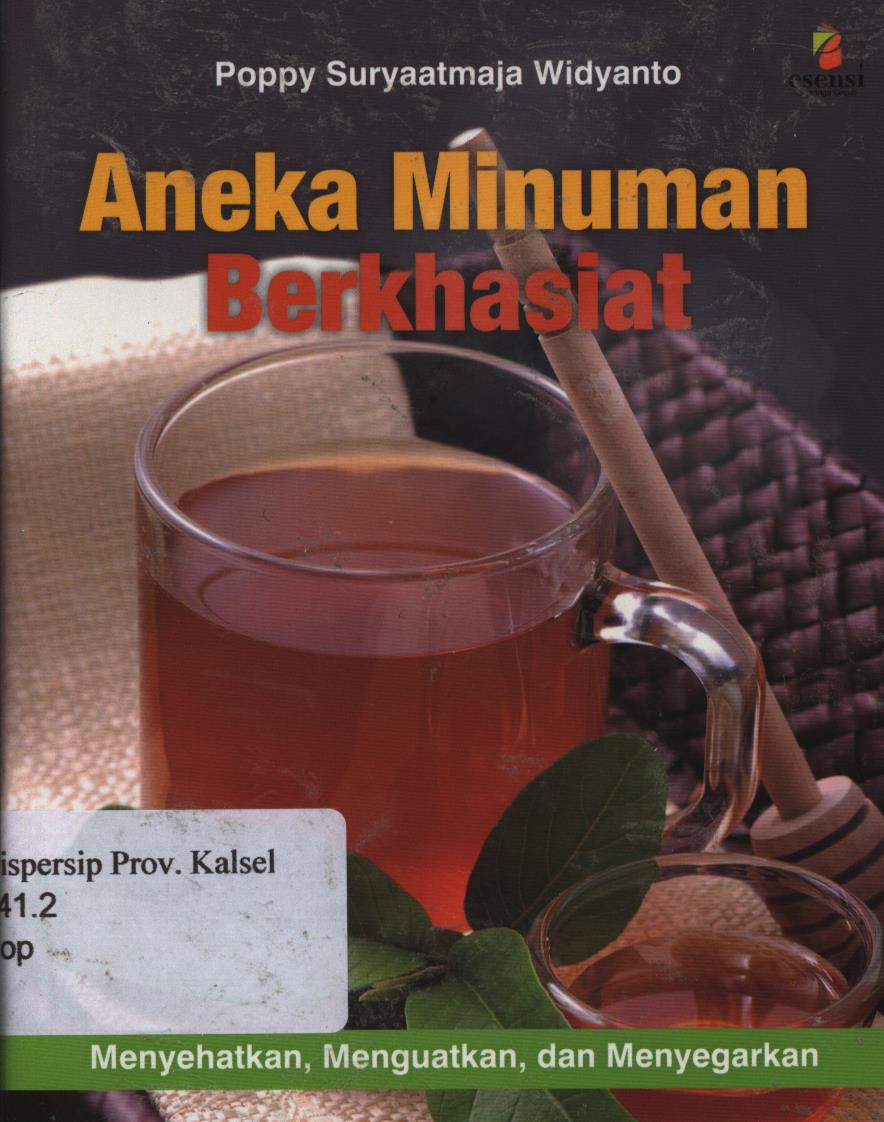 Cover Aneka minuman berkhasiat / Poppy suryaatmaja widyanto ; Editor, Milly indra supit, Fery Christine.