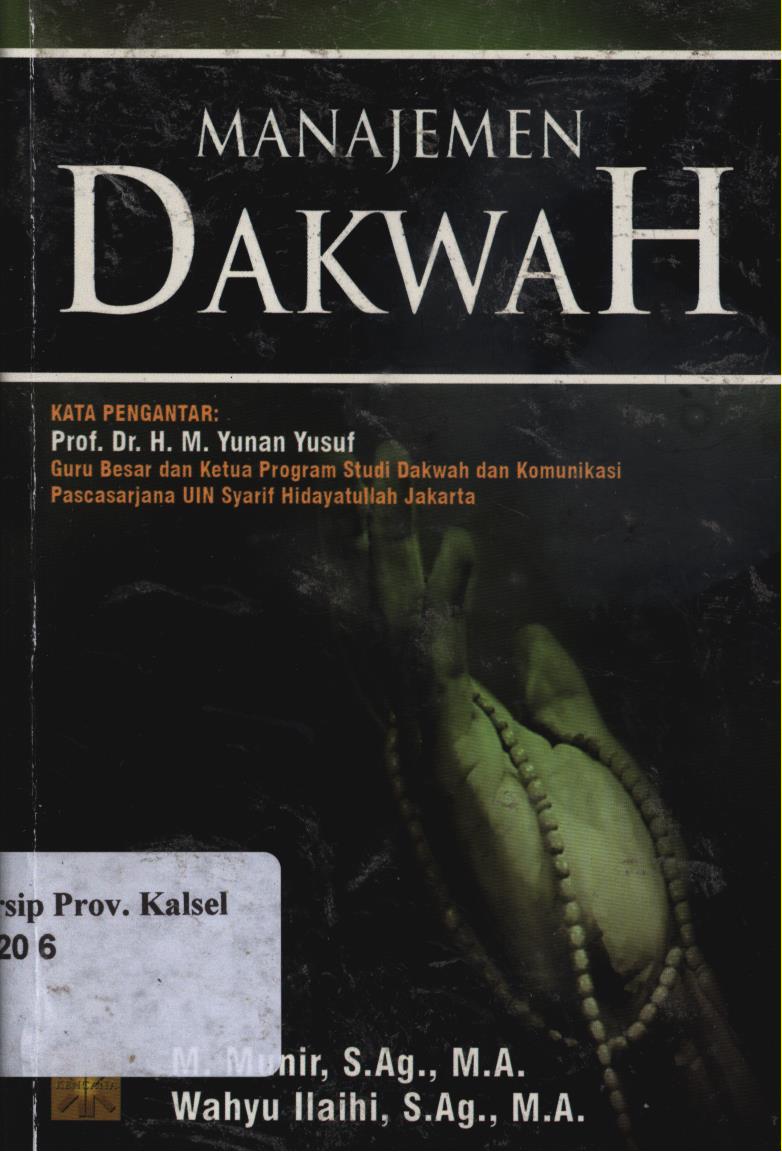 Cover Manajemen Dakwah / Muhammad Munir, Wahyu Ilaihi